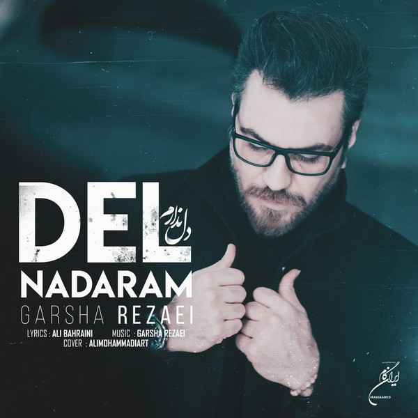Garsha Rezaei – Del Nadaram